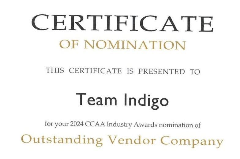 Certificate of nomination: Team Indigo, Outstanding Vendor Company, 2024 CCAA Industry Awards