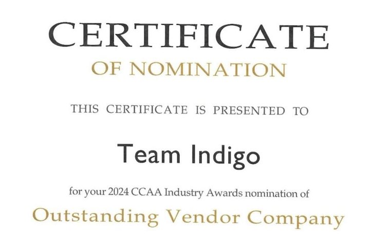 Certificate of nomination: Team Indigo, Outstanding Vendor Company, 2024 CCAA Industry Awards